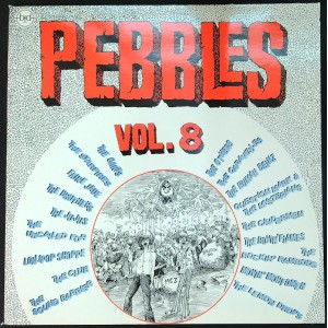 Various PEBBLES Vol. 08 (BFD Records – BFD-5025) USA 1980 LP of rare 60s 45 recordings (BFD Records – BFD-5025)